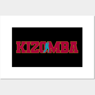 Kizomba Urban Kiz Kizombero Kizz Posters and Art